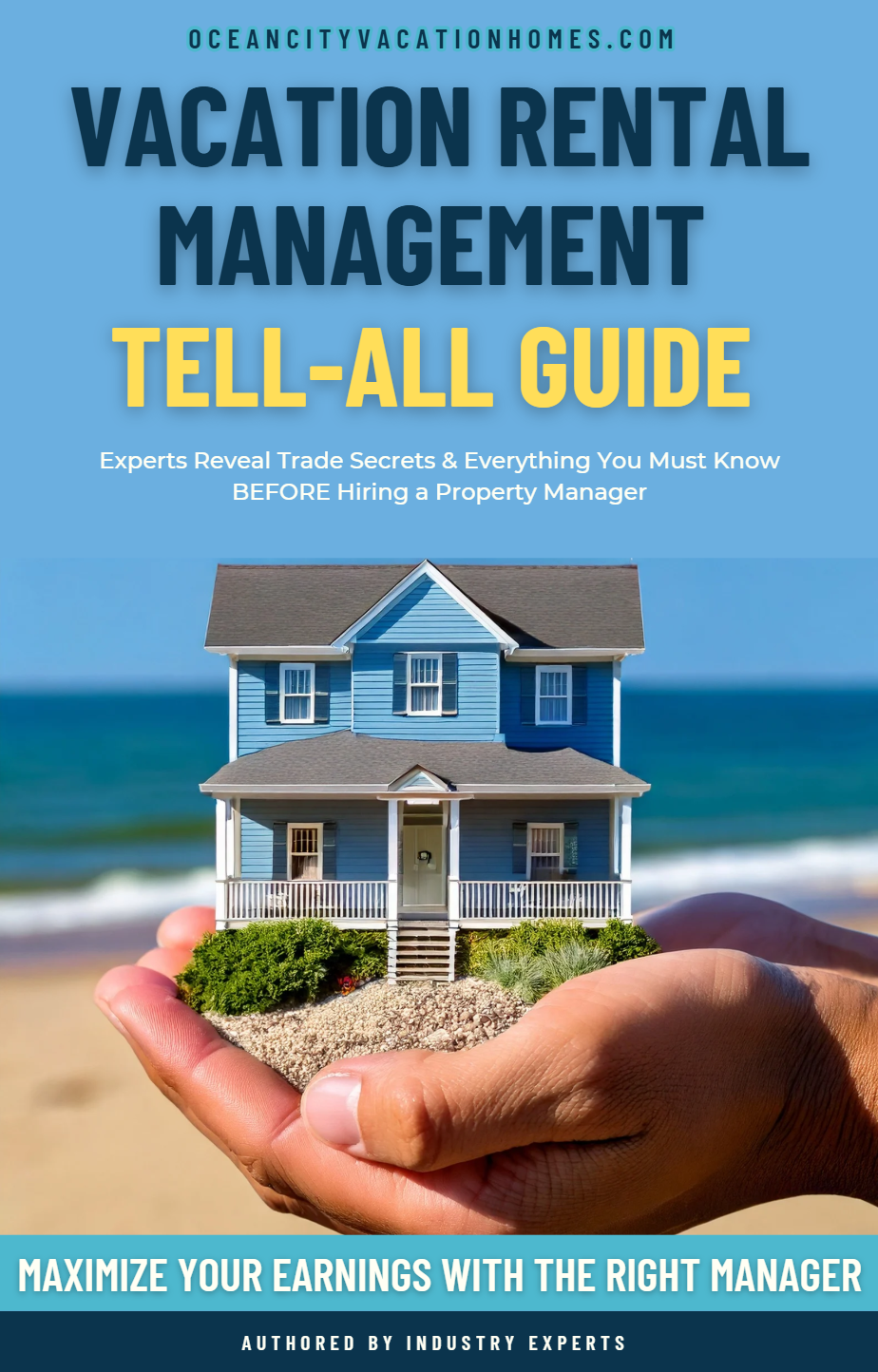 Vacation Rental Management Tell-All Guide